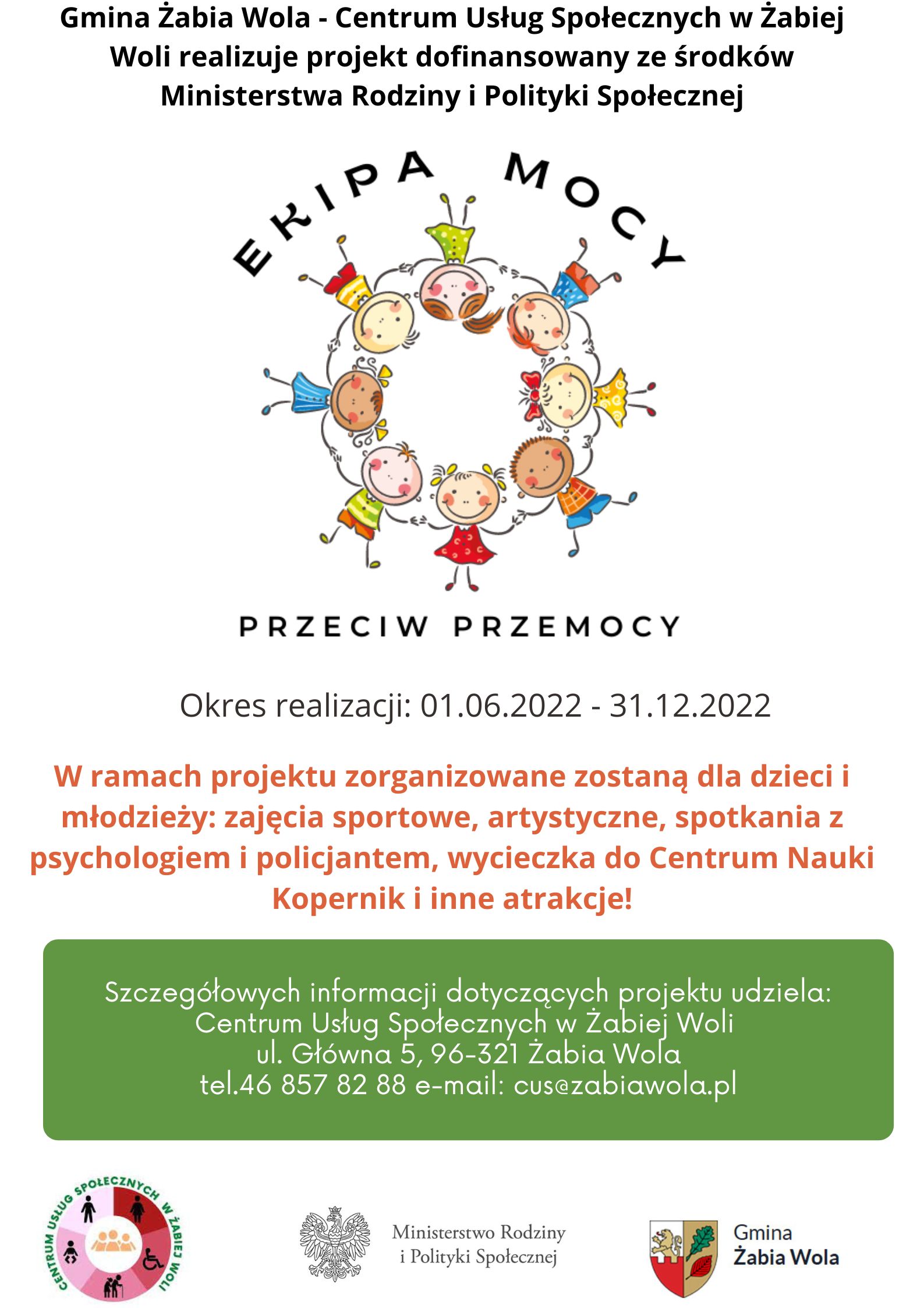 Projekt "Ekipa mocy - przeciw przemocy"